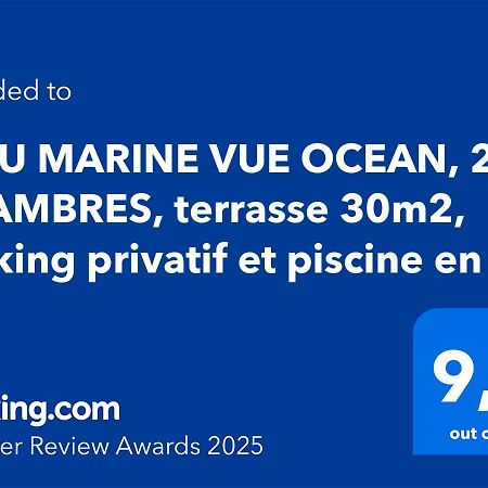 Bleu Marine Vue Ocean, 2 Chambres, Terrasse 30M2, Parking Privatif Et Piscine En Ete Lacanau Luaran gambar